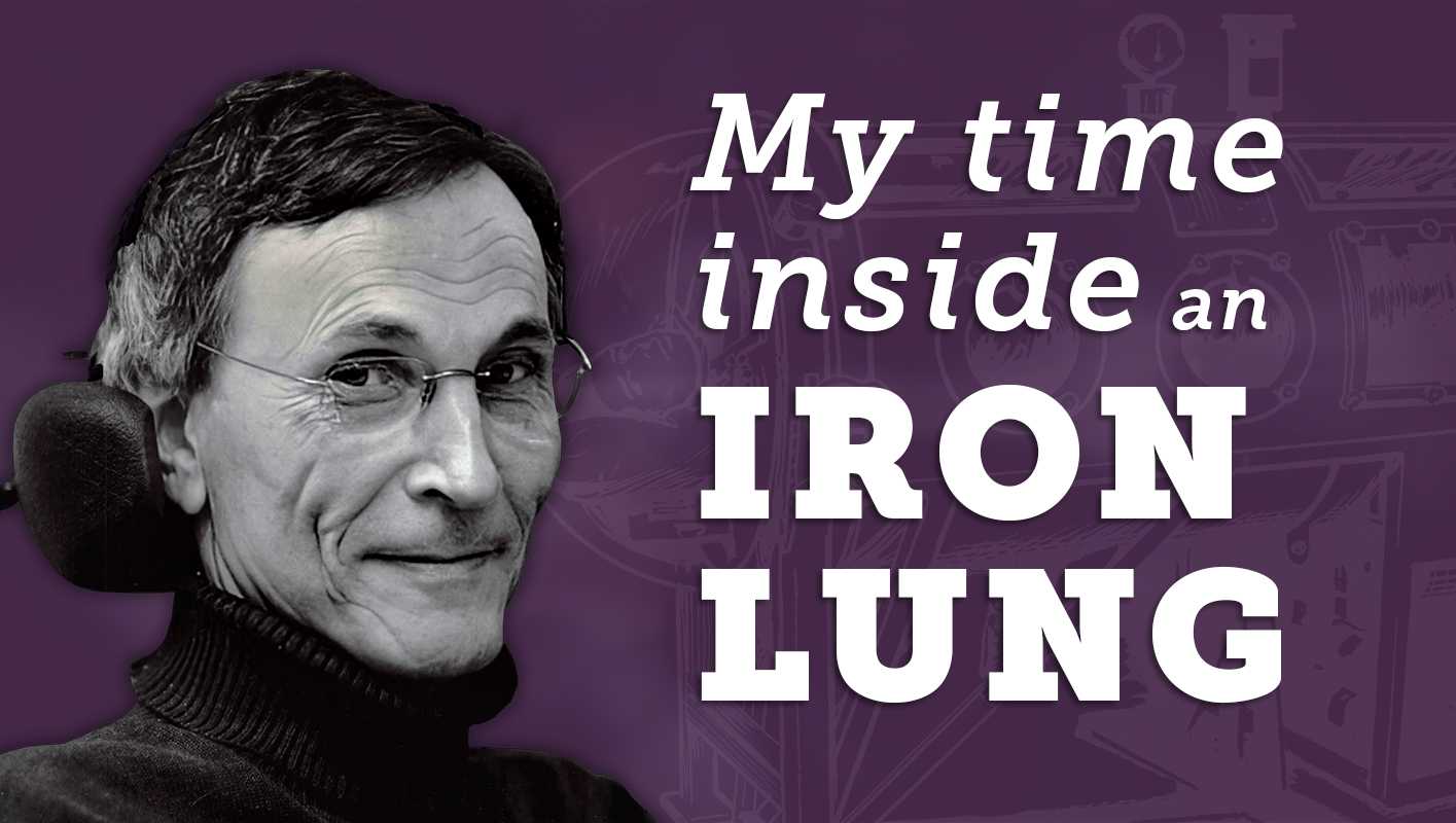Black and white photograph of Adolf Ratzka against a purple background with the text "My time inside an iron lung"