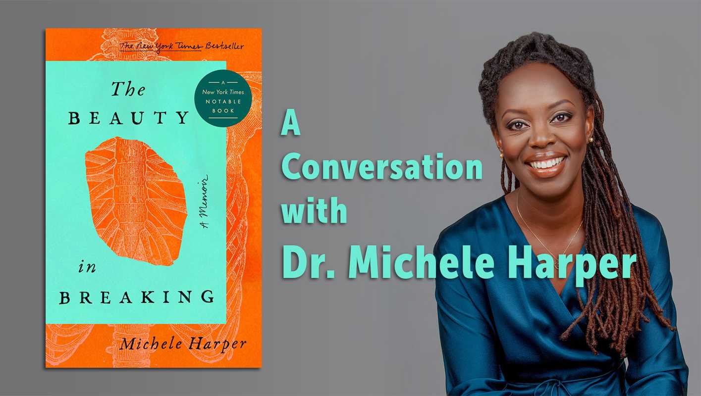 Photo of Dr. Michele Harper and cover of her book with text reading "A Conversation with Dr. Michele Harper"