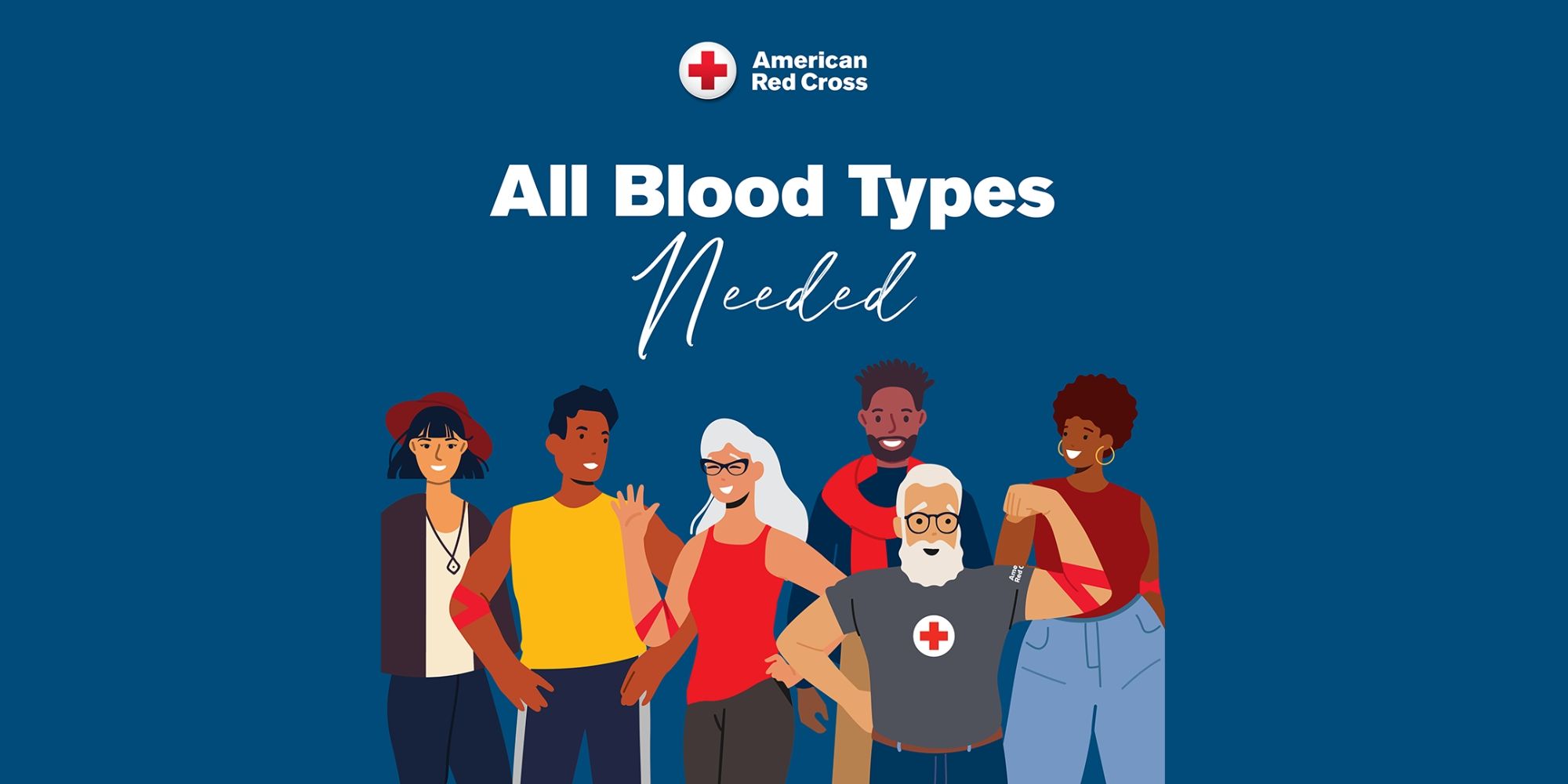 Dark Blue background with 6 people. Above people words "All Blood Types Needed"